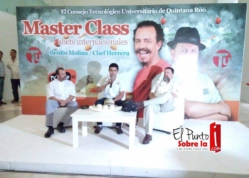 Masters Chefs Class engalana la capital de Quintana Roo