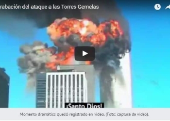 Aparece en YouTube video inédito de atentado contra Torres Gemelas | VIDEO