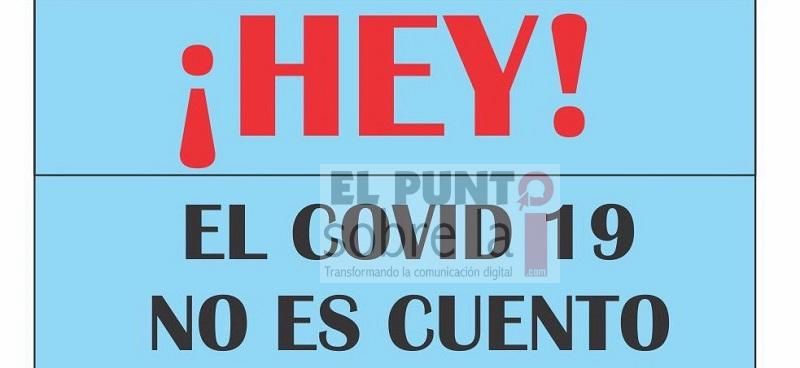 COLINAS: ¡Hey! el COVID-19 no es cuento