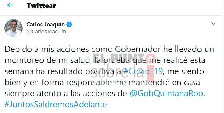 Gobernador  de Quintana Roo, Carlos Joaquín González dio positivo a COVID-19