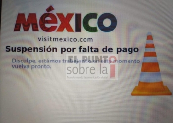 Suspendida página «Visit México» por falta de pago