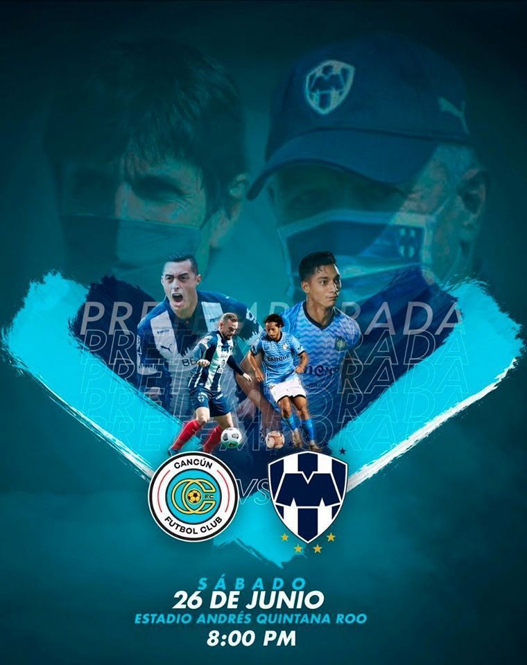 Monterrey, primer sinodal del Cancún FC en su preparación para el Torneo Apertura