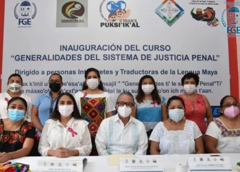 Apoyan con bases y sustento legal a traductores de lengua maya en Felipe Carrillo Puerto