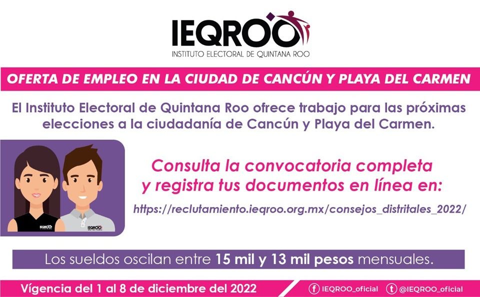 IEQROO ofrece trabajo en Cancún y Playa del Carmen para próximos comicios con salarios de hasta 15 mil pesos mensuales