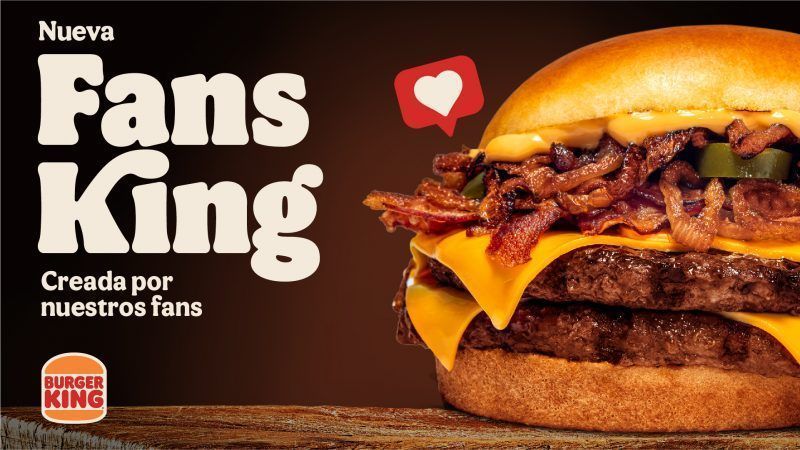 Fans king, la nueva hamburguesa del reino creada por los fans de burger king®