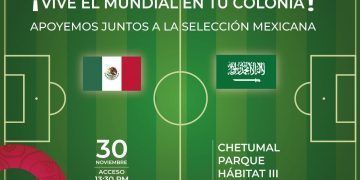 Invita Gobierno de Quintana Roo a presenciar encuentro de México contra Arabia Saudita en pantalla gigante