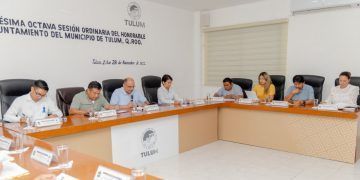 Aprueba Cabildo de Tulum reglamentos internos, convenios y modificación del Bando de Policía y Gobierno
