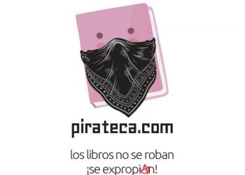 Defiende la industria editorial mexicana la propiedad intelectual ante la aparición de página “pirateca.com”