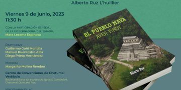 Presentarán en Chetumal “el pueblo maya. ayer y hoy” libro clásico de la arqueología