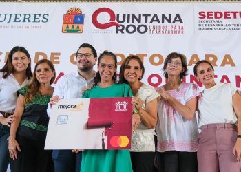 Quintana Roo impulsor de Mujer Infonavit, gracias a las gestiones de Mara Lezama