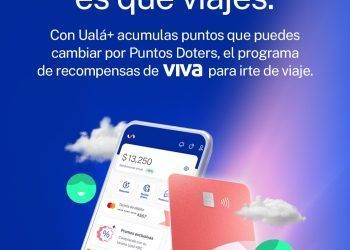 Ualá anuncia alianza con Doters el programa de recompensas de Viva Aerobus y Aliados