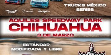 Trucks México Series: Arranque histórico en el Aquiles Speedway Park