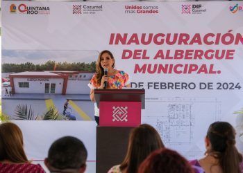 Inauguran en Cozumel el Primer Albergue Municipal para Víctimas de Violencia