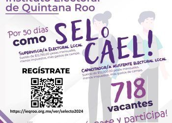 IEQROO ofrece 718 empleos con sueldos de 15 mil 785 pesos y 12 mil pesos brutos mensuales