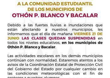 Permanecerán suspendidas las clases este viernes 20 de junio en Othón P. Blanco y Bacalar
