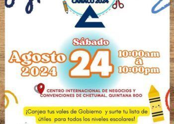 Invitan a la Expo Regreso a Clases en Chetumal