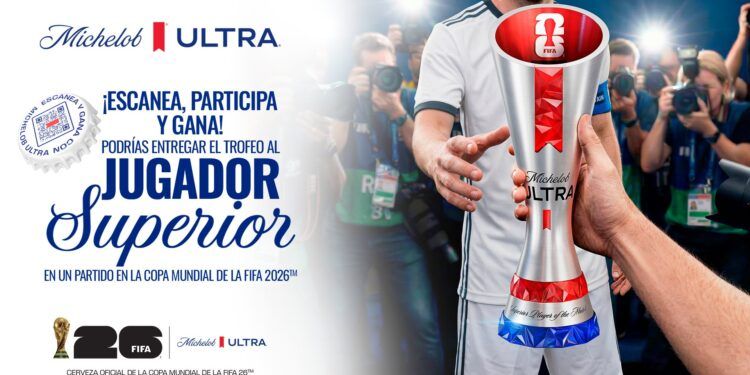 Michelob Ultra llevará a aficionados mexicanos al acceso más exclusivo del Mundial 2026
