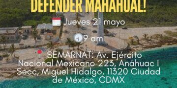 Convocan protesta en CdMx contra proyecto “Perfect Day México” en Mahahual