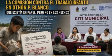 Diez años de espera: la comisión contra el trabajo infantil en Othón P. Blanco que existía en papel, pero no en los hechos