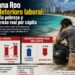 Quintana Roo sufre deterioro laboral: aumenta la pobreza y cae el ingreso real per cápita